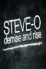Watch Steve-O Demise and Rise Alluc