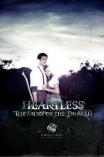 Watch Heartless The Story of the Tinman Alluc