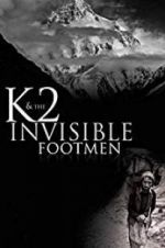 Watch K2 and the Invisible Footmen Alluc