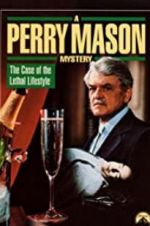 Watch A Perry Mason Mystery: The Case of the Lethal Lifestyle Alluc