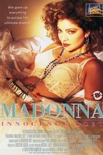 Watch Madonna: Innocence Lost Alluc