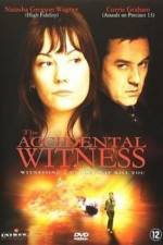 Watch The Accidental Witness Alluc