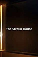 Watch The Straun House Alluc