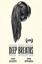 Watch Deep Breaths Alluc