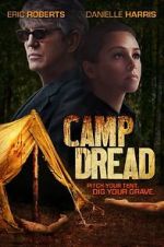 Watch Camp Dread Online Alluc