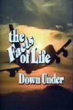Watch The Facts of Life Down Under Alluc