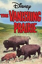 Watch The Vanishing Prairie Alluc