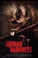 Watch Havana Darkness Alluc