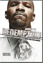 Watch Redemption: The Stan Tookie Williams Story Alluc