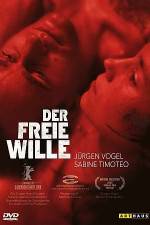 Watch The Free Will (Der freie Wille) Alluc