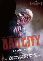 Watch Bad City Alluc
