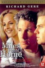 Watch Miles from Home Alluc