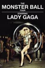 Watch Lady Gaga - The Monster Ball Tour at Madison Square Garden Alluc
