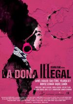 Watch La dona illegal Alluc