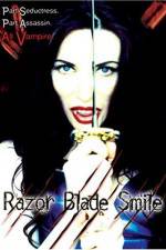 Watch Razor Blade Smile Alluc