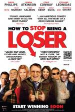 Watch How to Stop Being a Loser Alluc