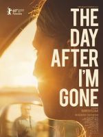 Watch The Day After I\'m Gone Alluc