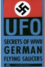 Watch Nazi UFO Secrets of World War II Alluc