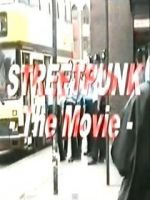 Watch StreetPunk: The Movie Alluc
