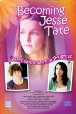 Watch Becoming Jesse Tate Alluc