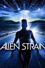 Watch Alien Strain Alluc