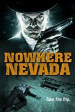 Watch Nowhere Nevada Alluc