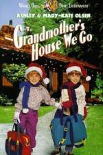 Watch To Grandmother's House We Go Alluc