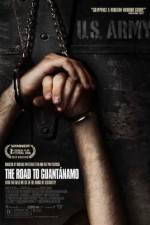 Watch The Road to Guantanamo Alluc