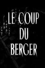 Watch Le coup du berger Alluc