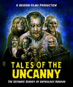 Watch Tales of the Uncanny Alluc