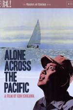 Watch Alone Across the Pacific Alluc