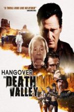 Watch Hangover in Death Valley Alluc