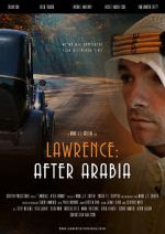 Watch Lawrence: After Arabia Alluc