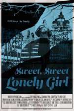 Watch Sweet, Sweet Lonely Girl Alluc