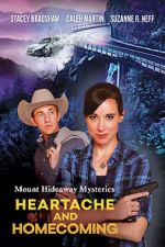 Watch Mount Hideaway Mysteries: Heartache and Homecoming Alluc