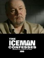 Watch The Iceman Confesses: Secrets of a Mafia Hitman Alluc