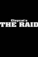 Watch Claycat's the Raid Alluc