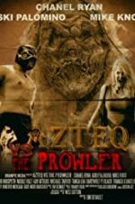 Watch Azteq vs the Prowler Alluc