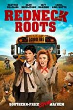 Watch Redneck Roots Alluc
