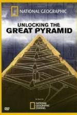 Watch National Geographic: Unlocking The Great Pyramid Alluc