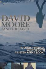 Watch The Making of David Moore and The Oars Alluc