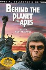Watch Behind the Planet of the Apes Alluc
