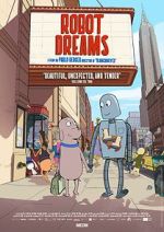 Watch Robot Dreams Projectfreetv