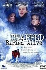 Watch Trapped: Buried Alive Alluc