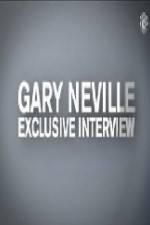 Watch The Gary Neville Interview Alluc