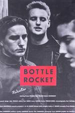 Watch Bottle Rocket Alluc