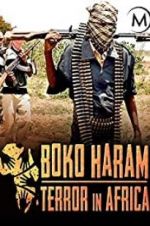 Watch Boko Haram: Terror in Africa Alluc
