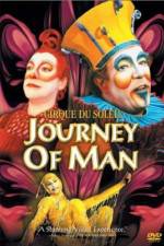 Watch Cirque du Soleil Journey of Man Alluc