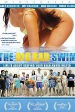 Watch The Big Bad Swim Alluc