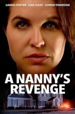Watch A Nanny's Revenge Alluc